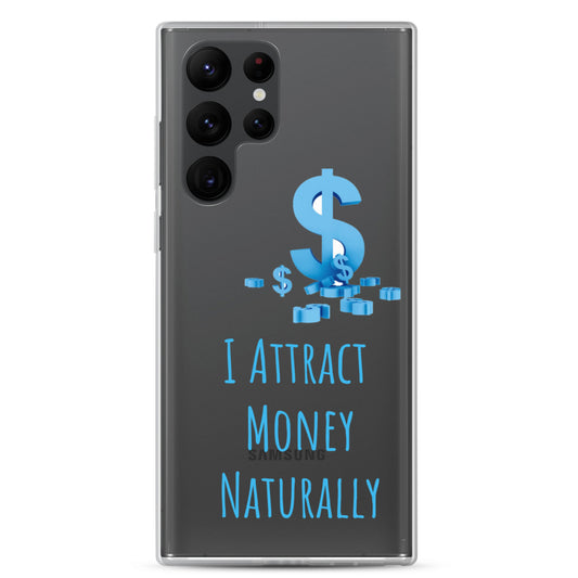 Samsung Mobile Case "I Attract money Naturally" Affirmation quote Phone Case