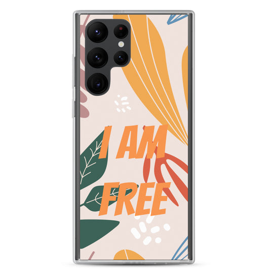 Samsung Mobile Case "I am FREE" Motivational Phone Case