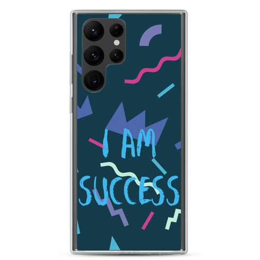 Samsung Mobile Case "I am Success" Motivational Phone case