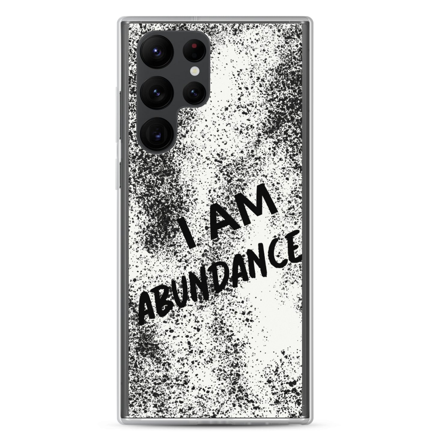 Samsung Galaxy Phone Case " I am Abundance" Samsung Mobile Case