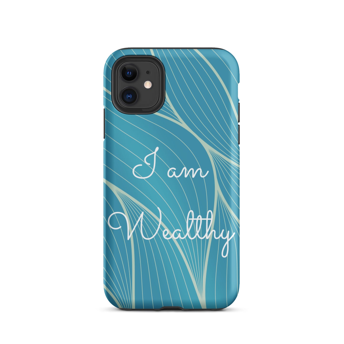 Tough iPhone Case, Motivational iPhone case  "I am Wealthy" Law of Affirmation iPhone Case