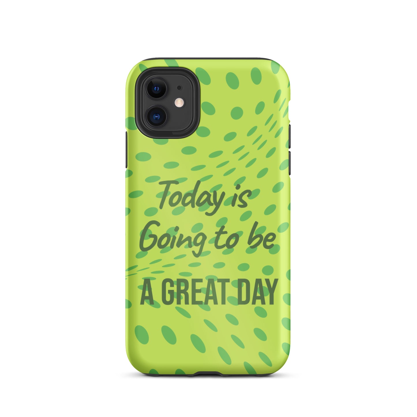 Motivational iPhone case, Law of Affirmation iPhone Case, Tough iPhone Case "Today is going to be a Great day"