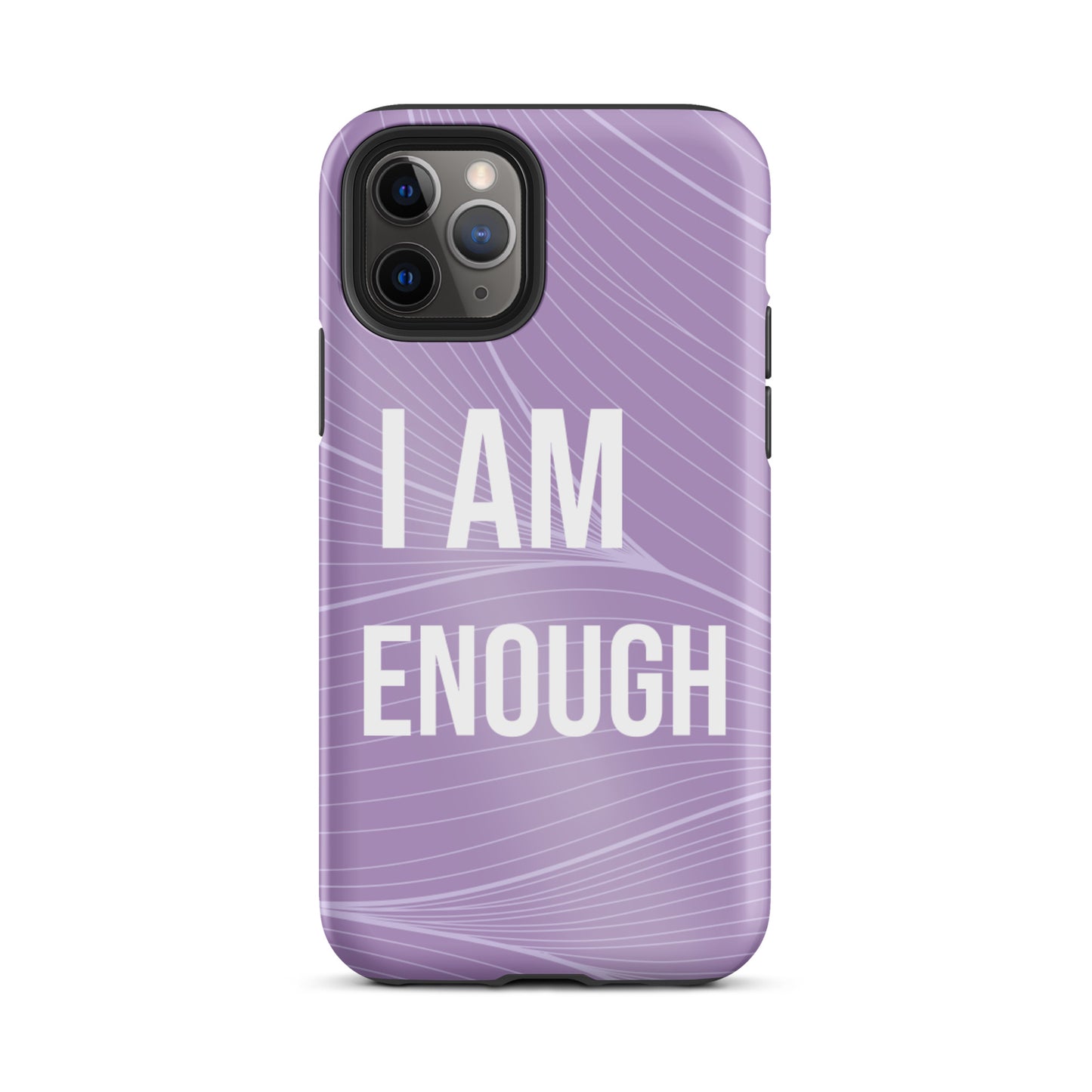 Motivational iPhone Case, Durable Tough iPhone case "I am Enough"