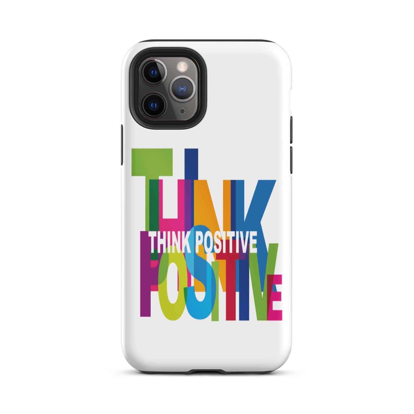 Motivational iPhone Case, Tough iPhone case "Think Positive"