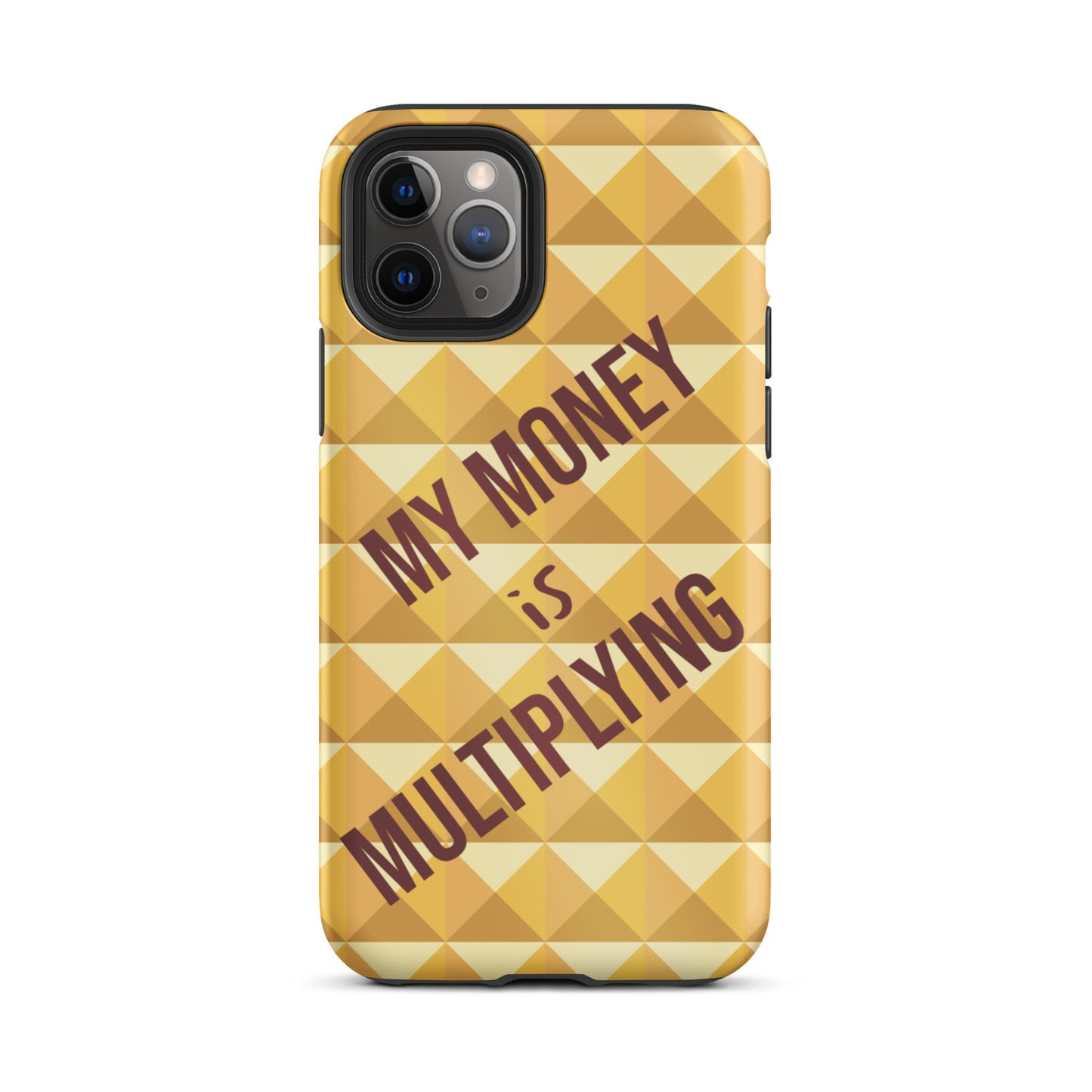 Motivational iPhone Case, Durable Crack proof iPhone Case , Tough iPhone case "My Money is Multiplying"