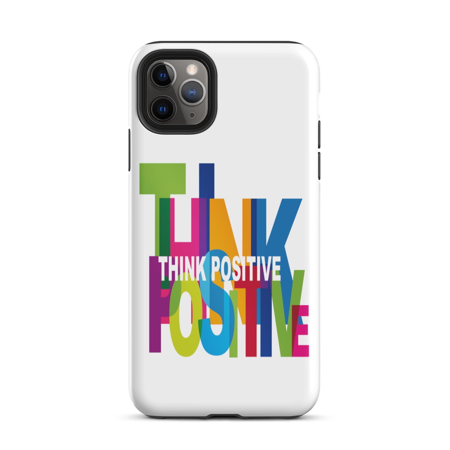 Motivational iPhone Case, Tough iPhone case "Think Positive"