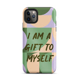 Motivational iPhone Case, Tough iPhone case "I am a Gift to Myself"