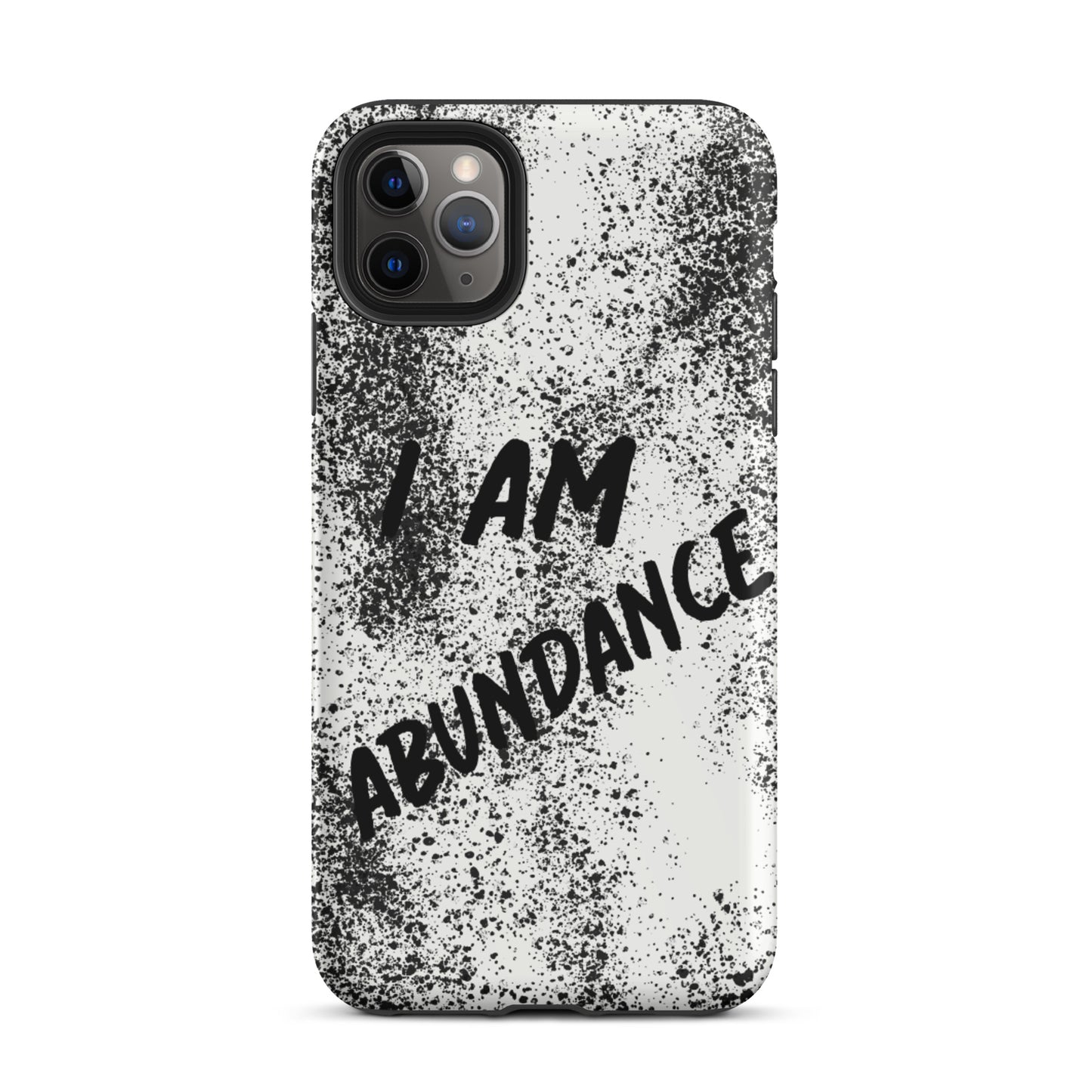 Affirmation quote iPhone Case, Durable Crack proof iPhone  Case  Tough iPhone case "I Am Abundance"