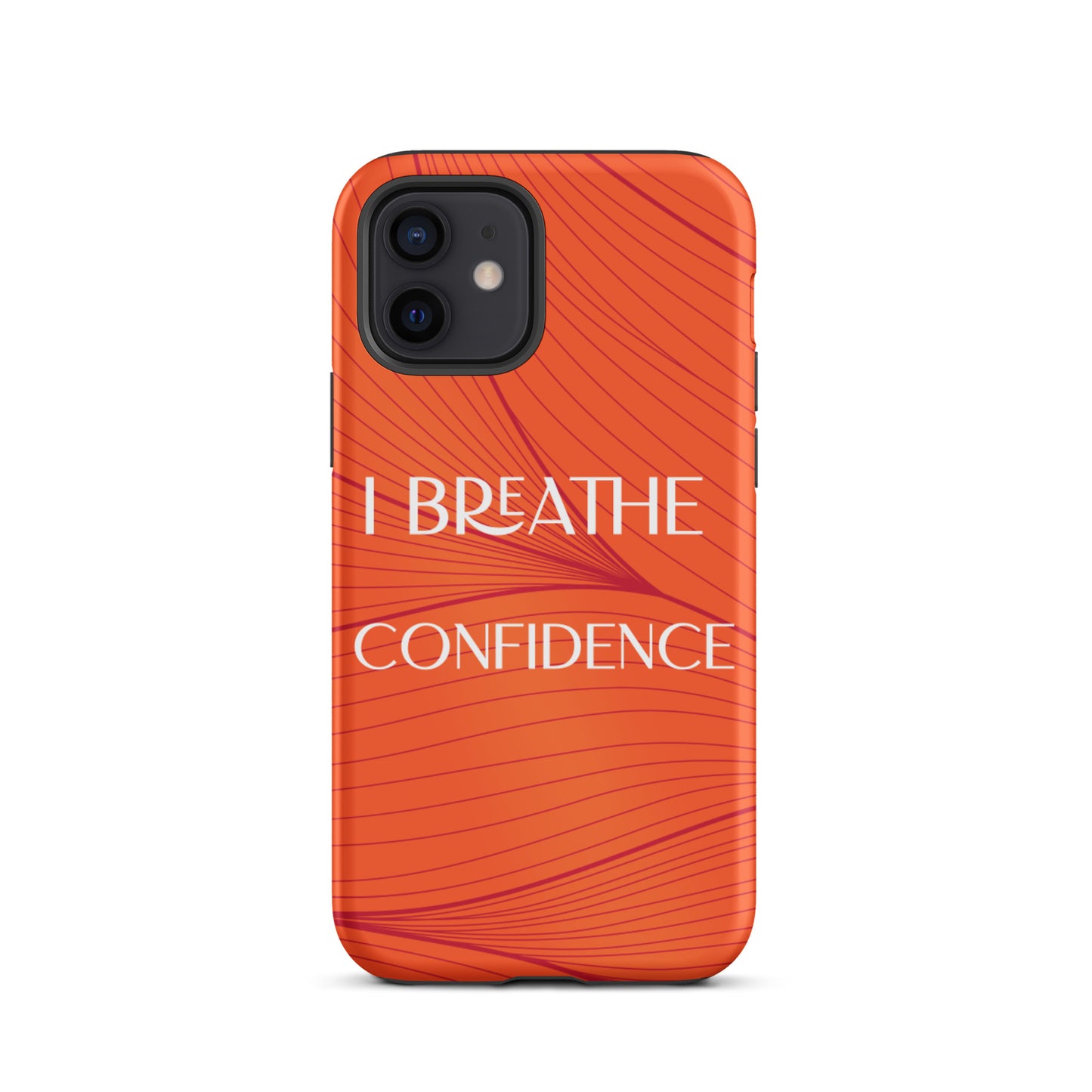 iPhone Case , Durable Tough iPhone case "I Breathe Confidence" Law of Affirmation Mobile Case