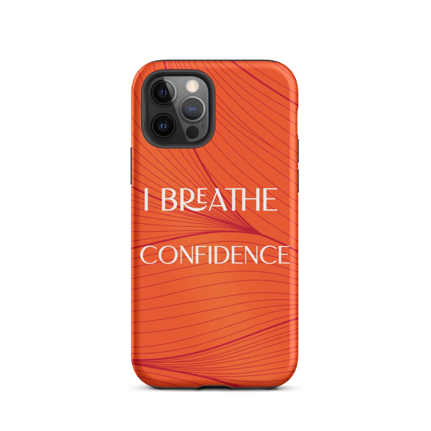 iPhone Case , Durable Tough iPhone case "I Breathe Confidence" Law of Affirmation Mobile Case