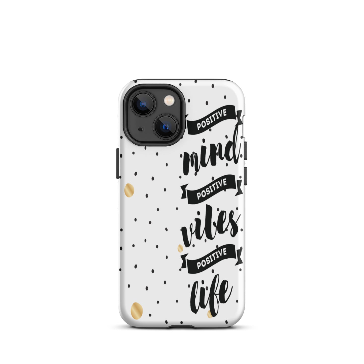 Tough iPhone case, Motivational iPhone Case Mind Vibes Life