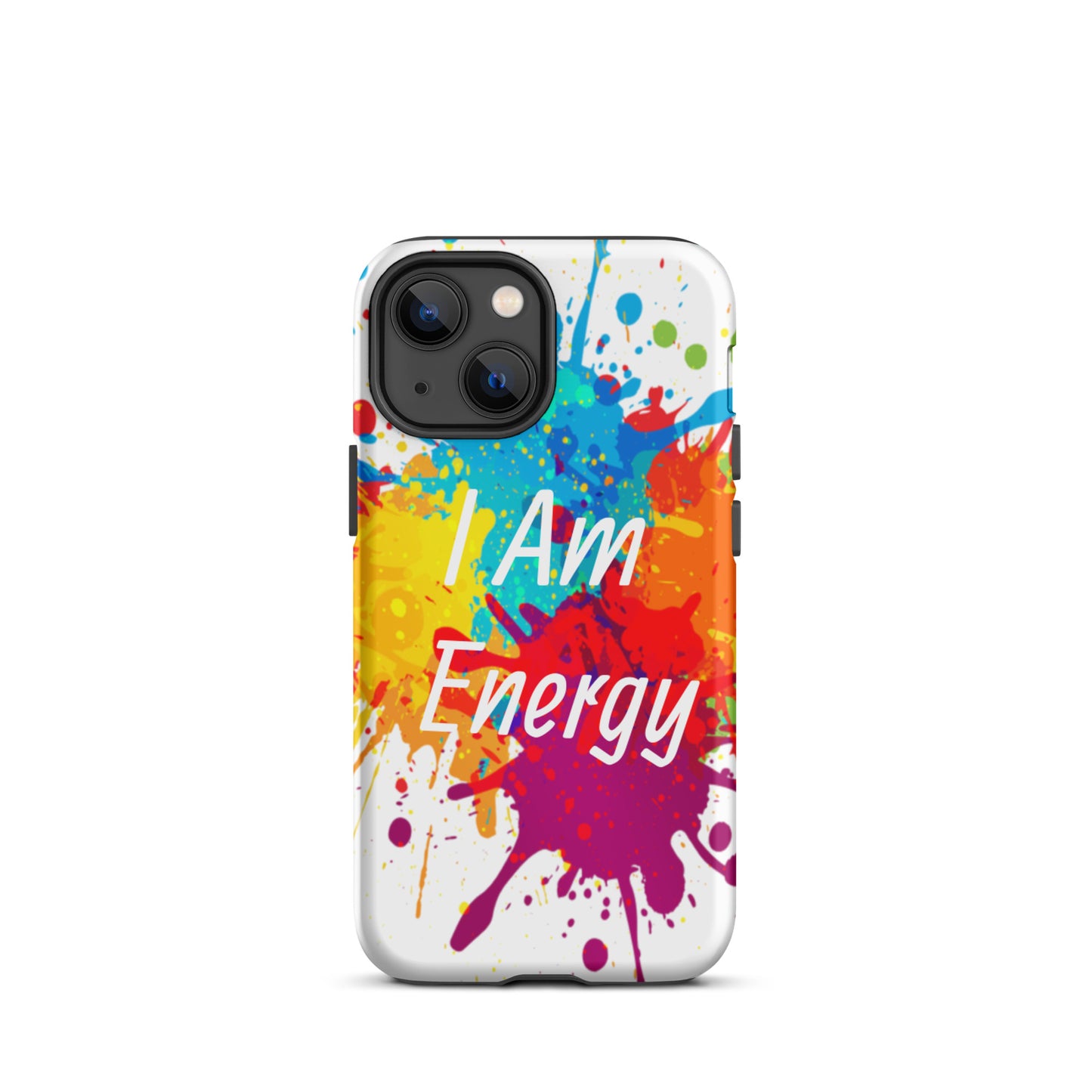 Durable Tough iPhone case "I am Energy" Positive Affirmation Mobile Case