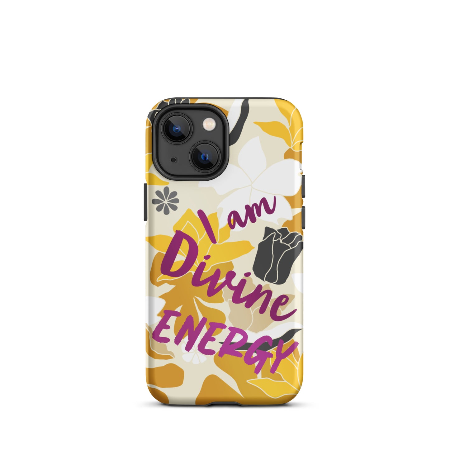 Affirmation Quote  iPhone Case , Motivational Mobile Case,  Tough iPhone case "I am Divine energy"