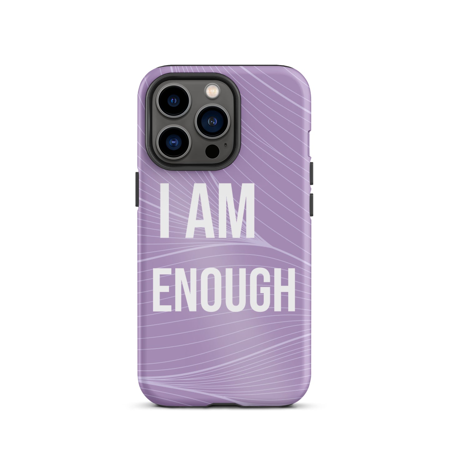 Motivational iPhone Case, Durable Tough iPhone case "I am Enough"