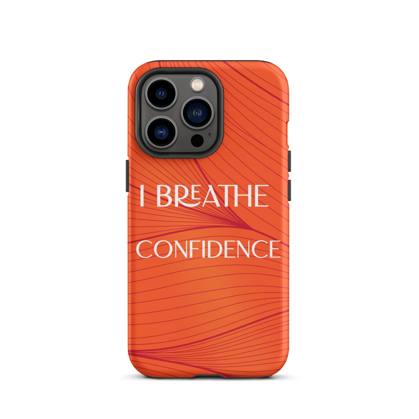 iPhone Case , Durable Tough iPhone case "I Breathe Confidence" Law of Affirmation Mobile Case