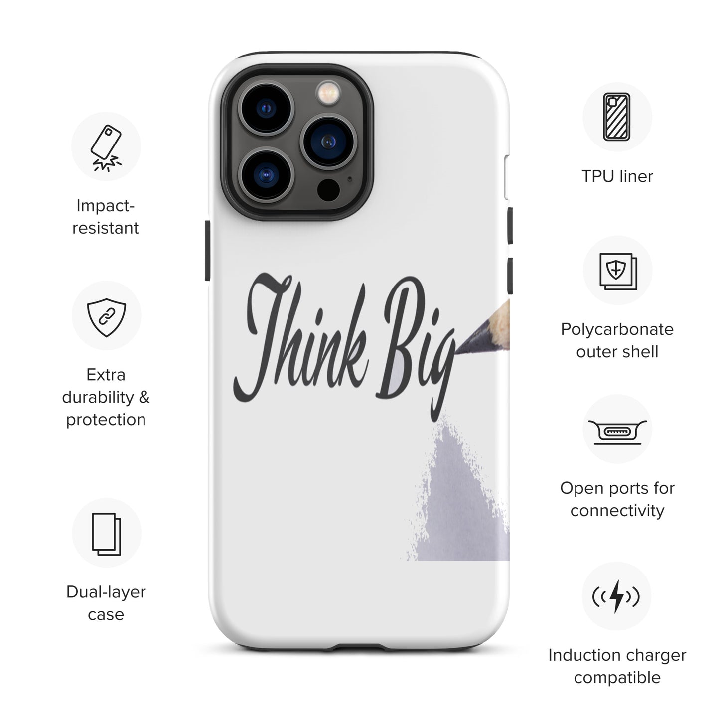 Motivational iPhone case, Law of affirmation Tough hardwearing  iPhone case "Think Big"