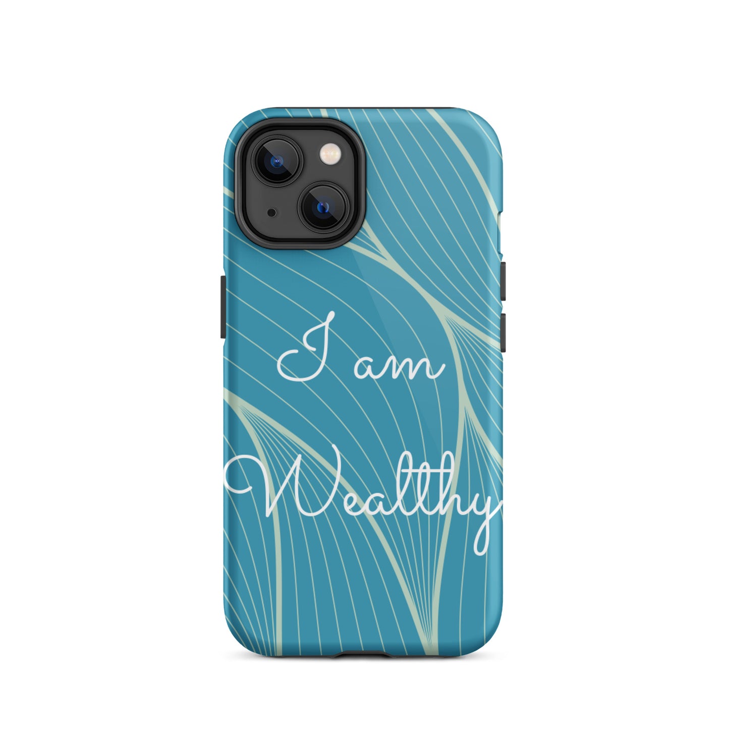 Tough iPhone Case, Motivational iPhone case  "I am Wealthy" Law of Affirmation iPhone Case