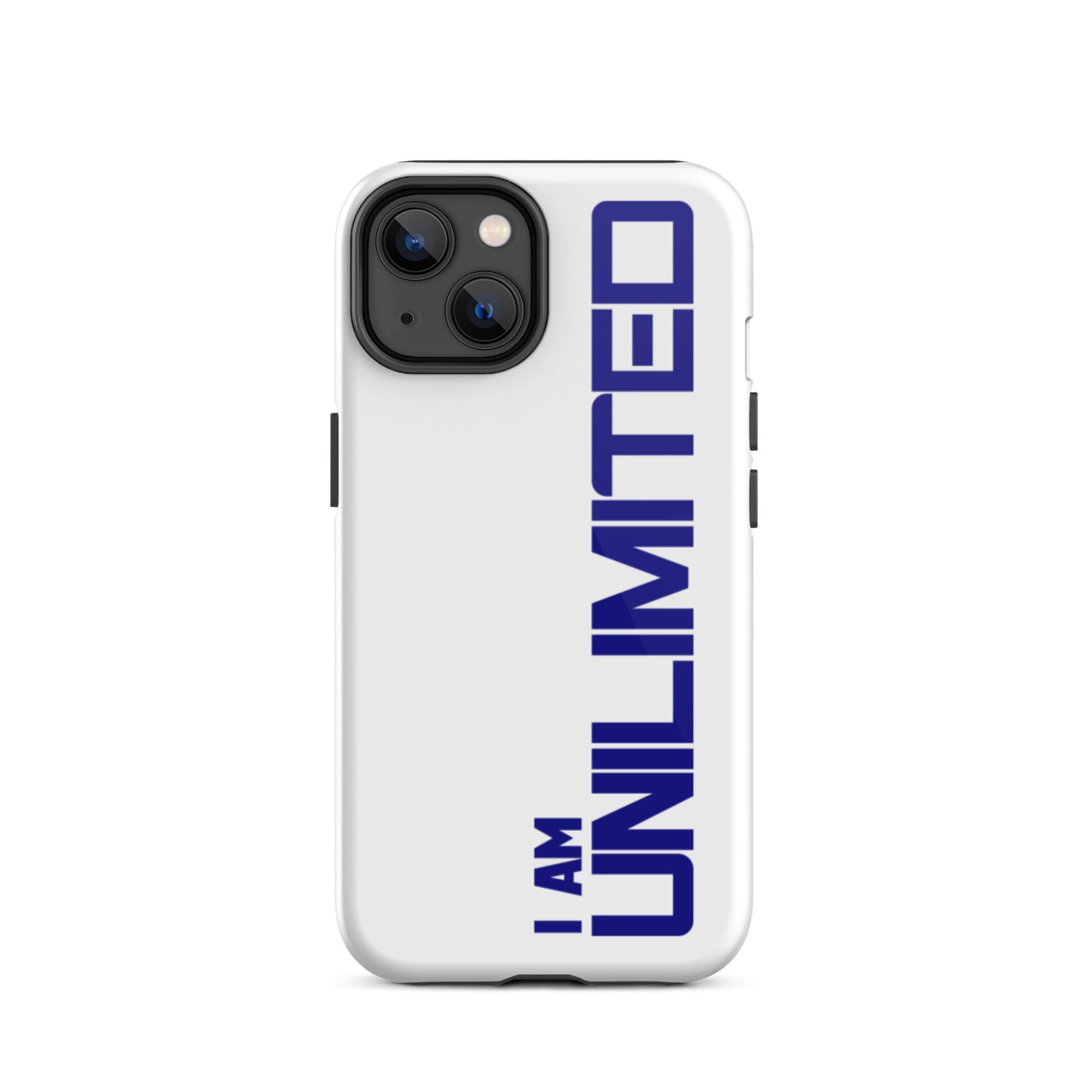 Tough iPhone case " I am Unlimited" Motivational iPhone Case Durable Crack proof Mobile Case