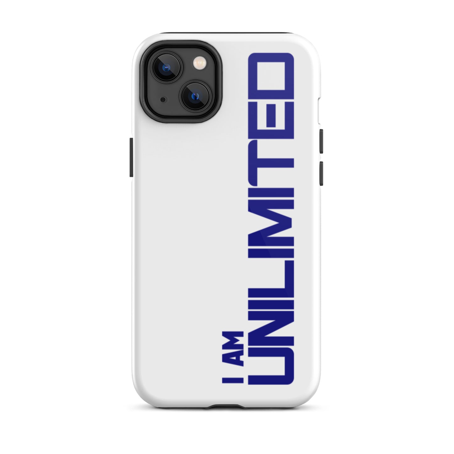 Tough iPhone case " I am Unlimited" Motivational iPhone Case Durable Crack proof Mobile Case