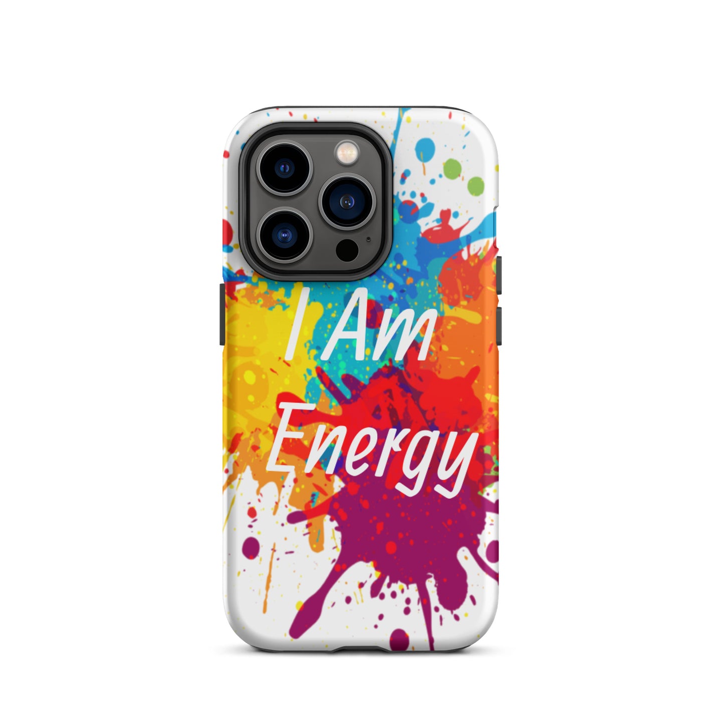 Durable Tough iPhone case "I am Energy" Positive Affirmation Mobile Case