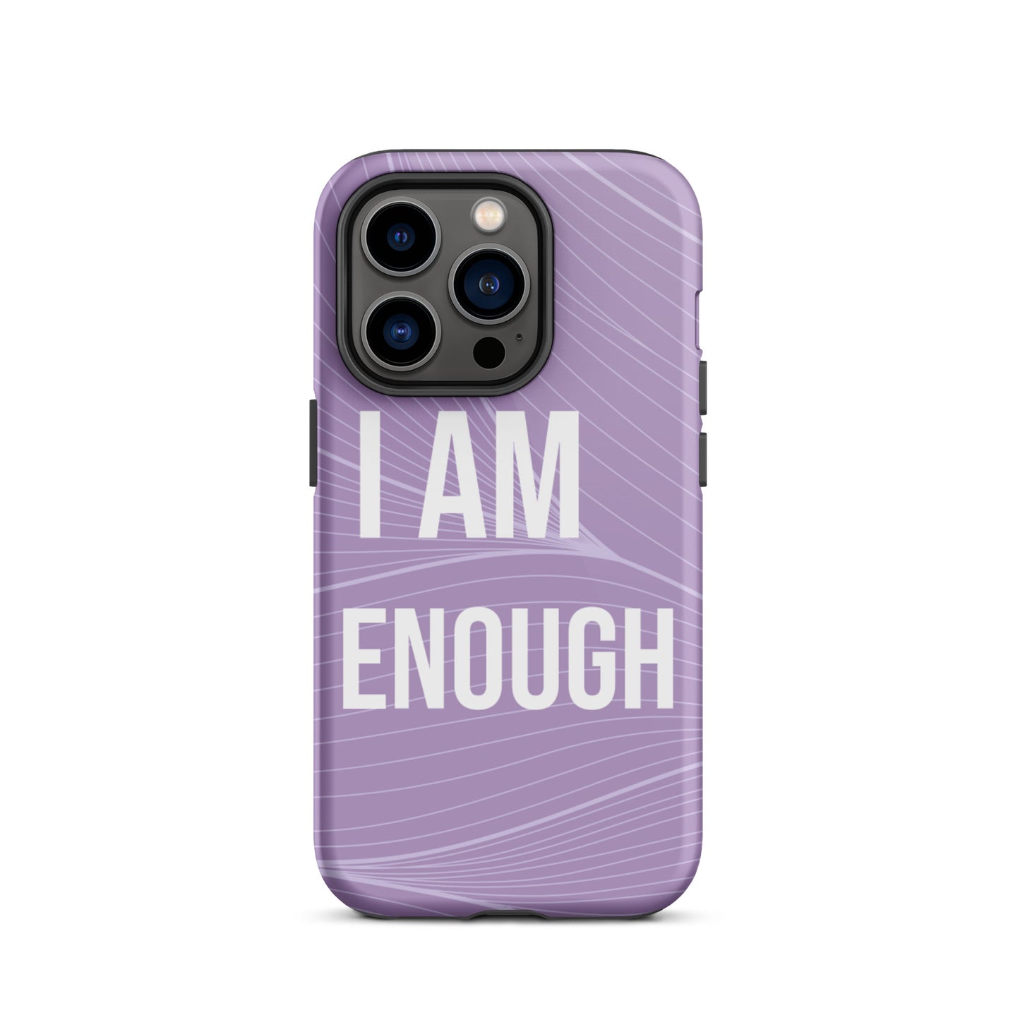 Motivational iPhone Case, Durable Tough iPhone case "I am Enough"