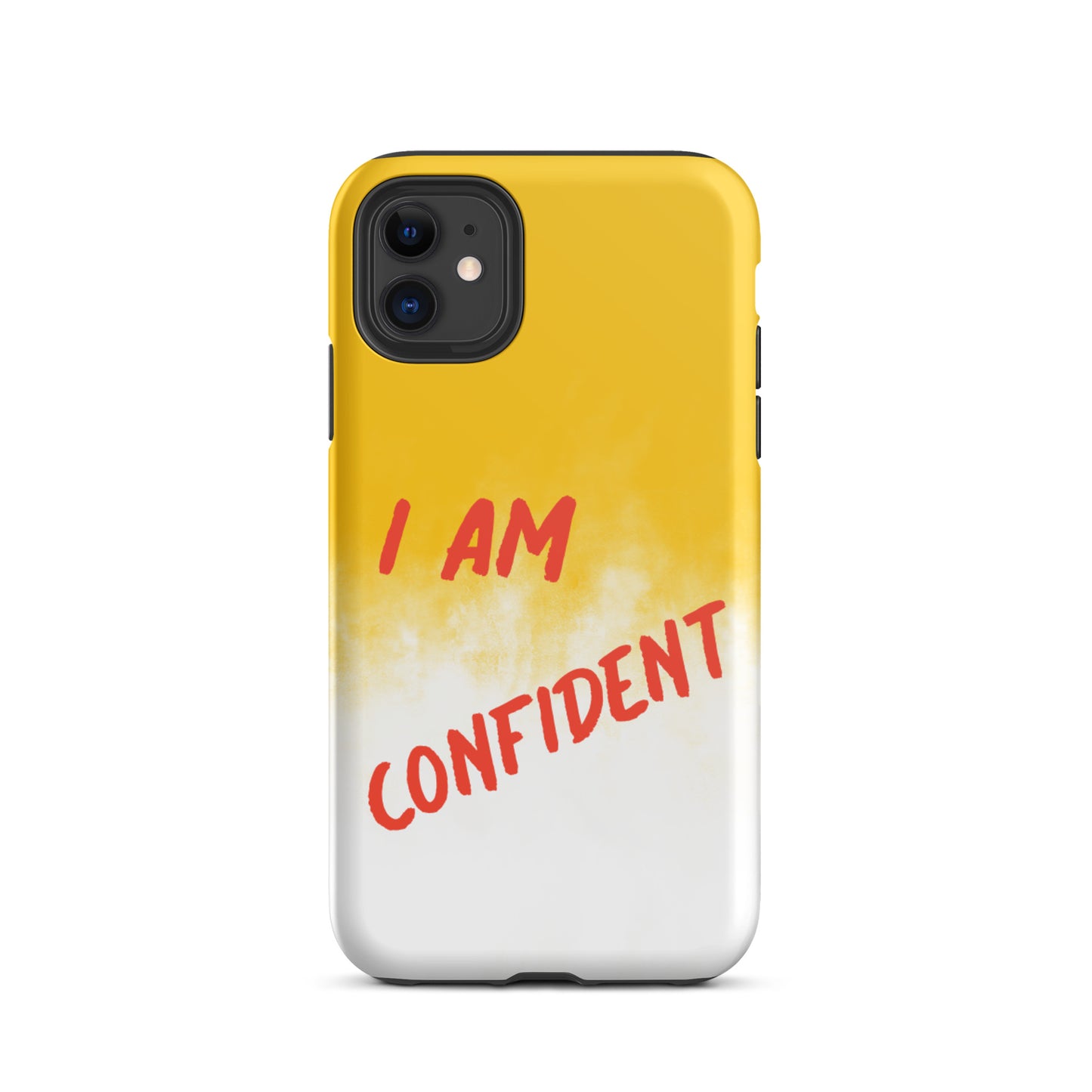 Durable Crack proof iPhone  Case , Motivational Mobile Case Tough iPhone case " I am Confident"