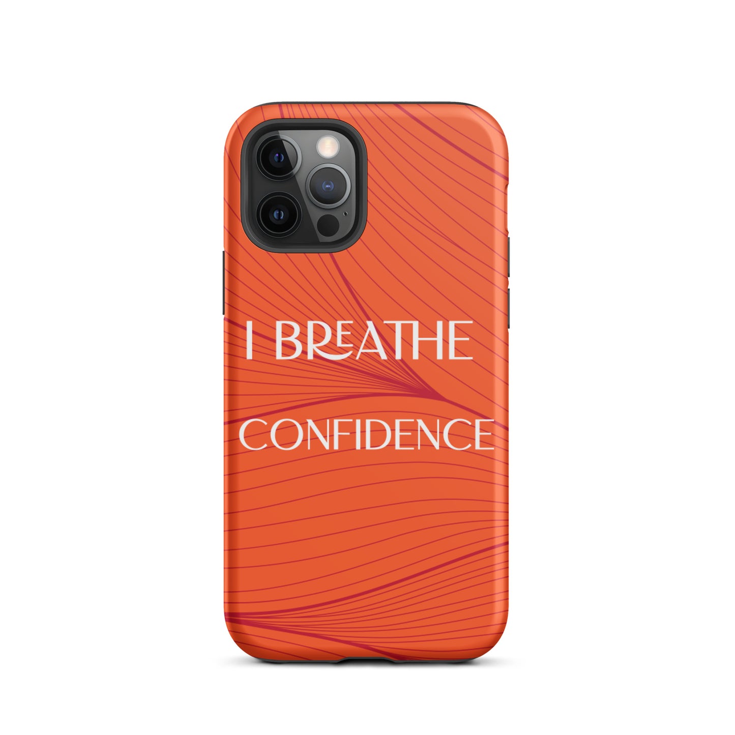 iPhone Case , Durable Tough iPhone case "I Breathe Confidence" Law of Affirmation Mobile Case