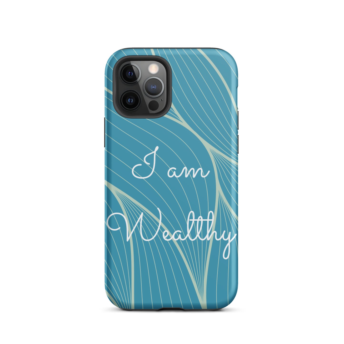 Tough iPhone Case, Motivational iPhone case  "I am Wealthy" Law of Affirmation iPhone Case