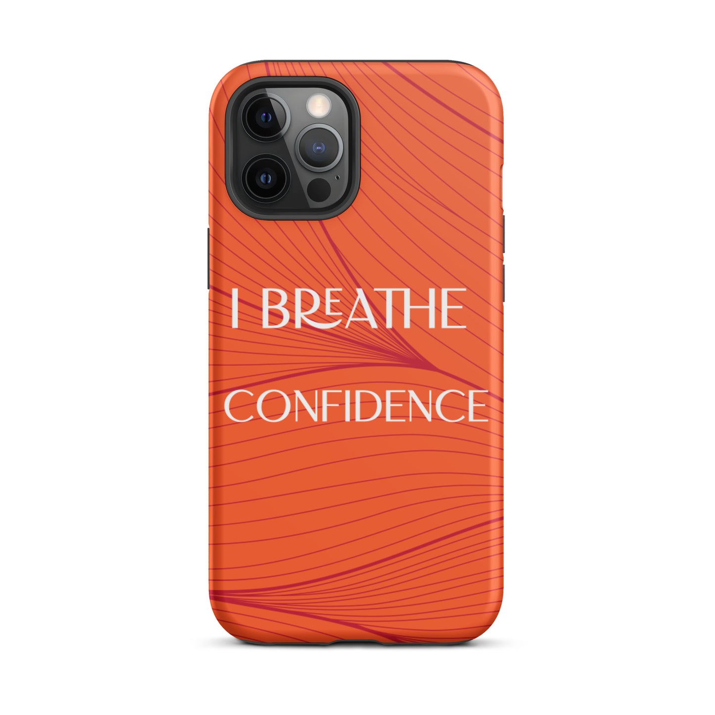 iPhone Case , Durable Tough iPhone case "I Breathe Confidence" Law of Affirmation Mobile Case