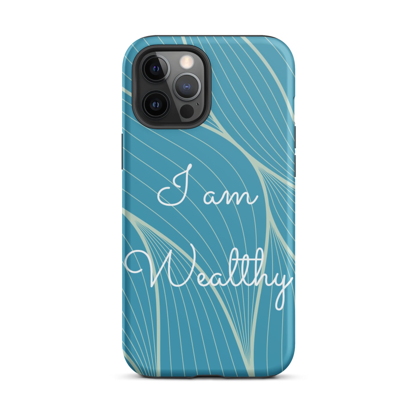 Tough iPhone Case, Motivational iPhone case  "I am Wealthy" Law of Affirmation iPhone Case