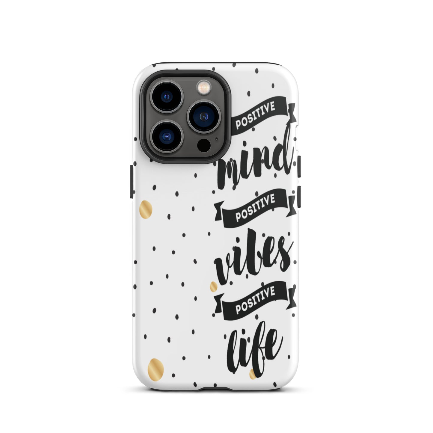 Tough iPhone case, Motivational iPhone Case Mind Vibes Life