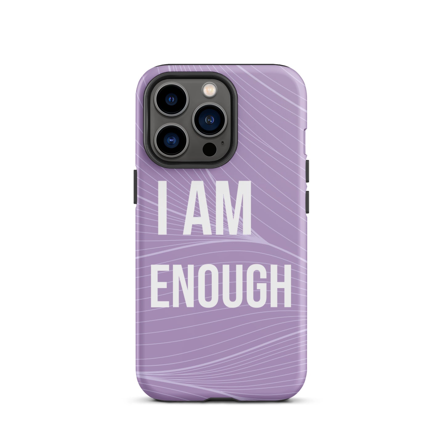 Motivational iPhone Case, Durable Tough iPhone case "I am Enough"