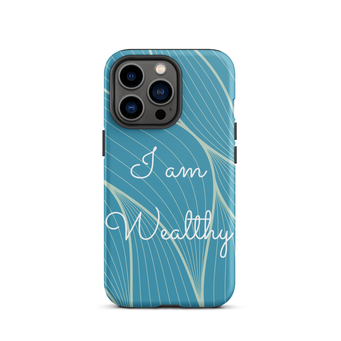 Tough iPhone Case, Motivational iPhone case  "I am Wealthy" Law of Affirmation iPhone Case