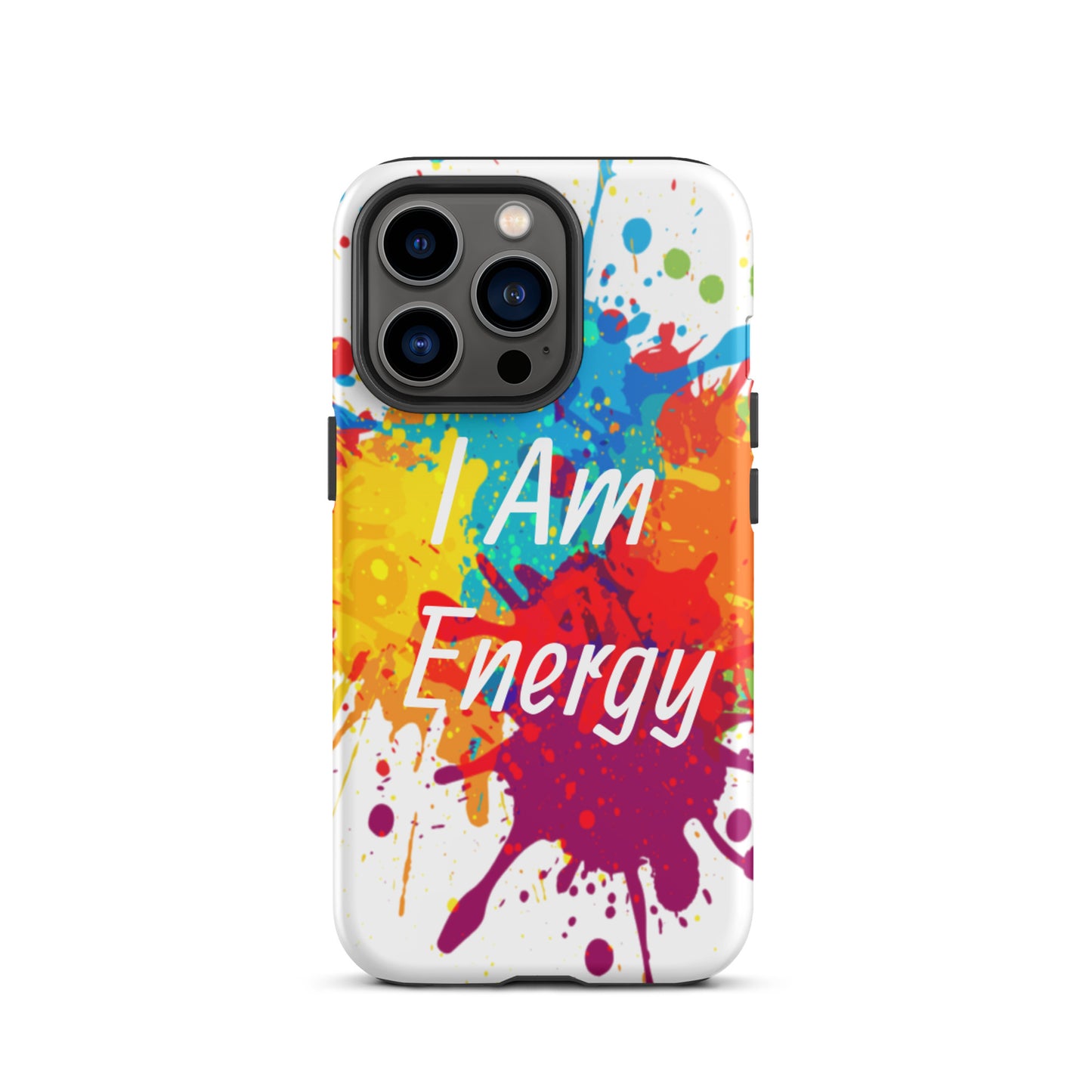 Durable Tough iPhone case "I am Energy" Positive Affirmation Mobile Case