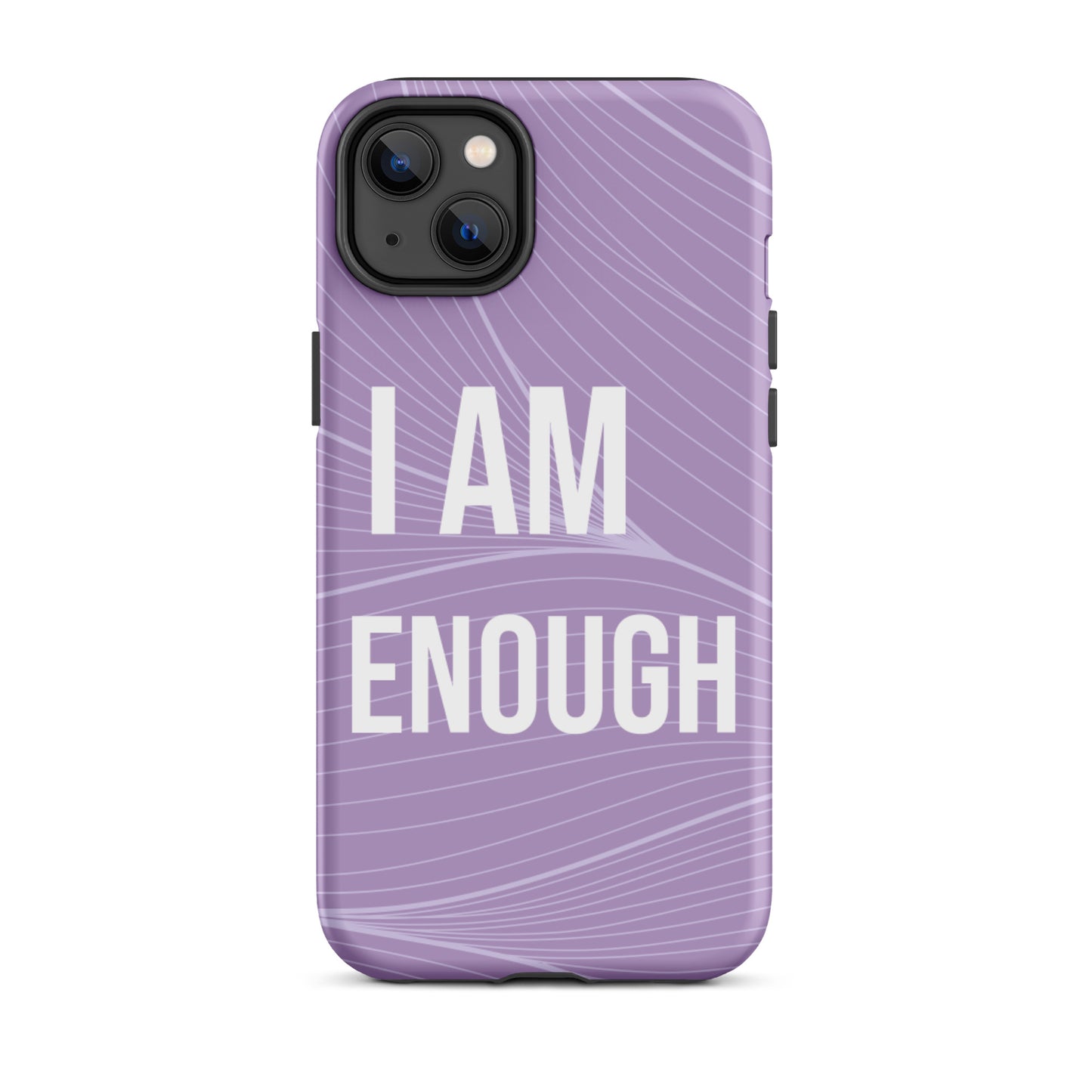 Motivational iPhone Case, Durable Tough iPhone case "I am Enough"