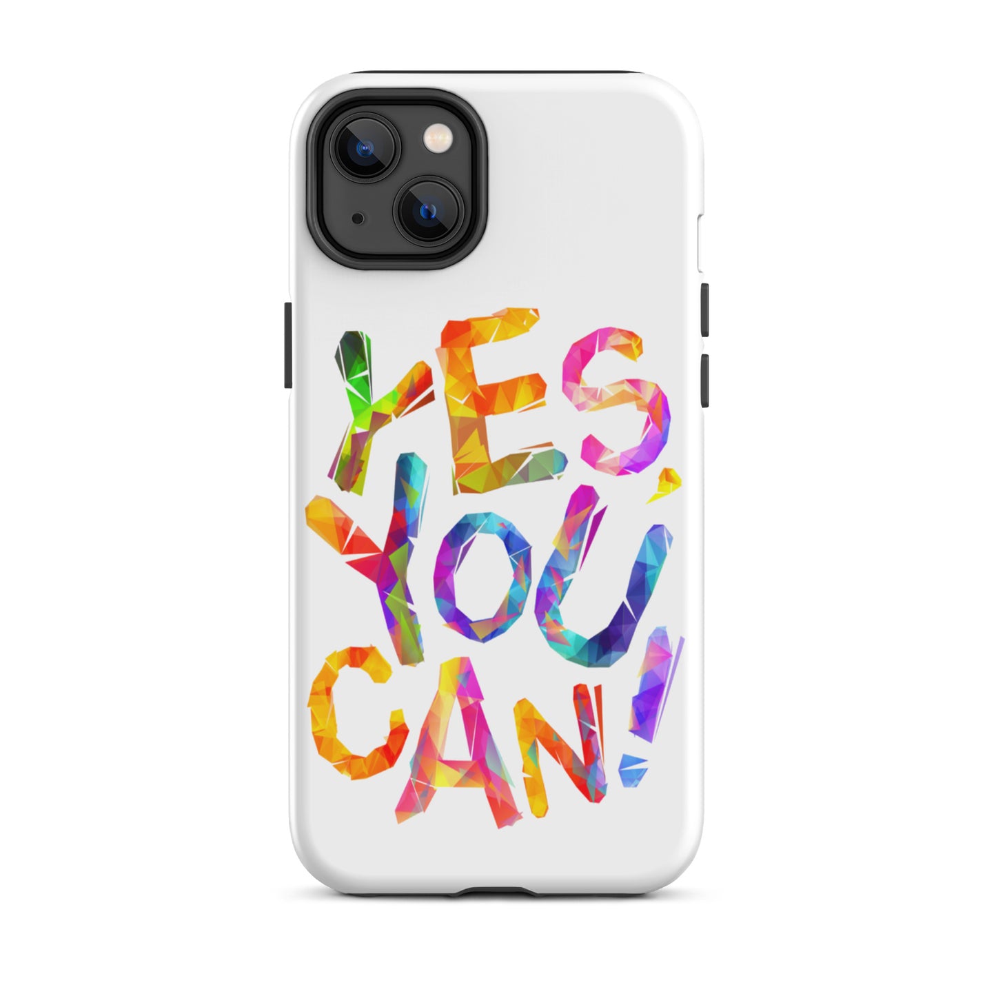 Motivational iPhone case, Tough Mobile case " Yes You Can"