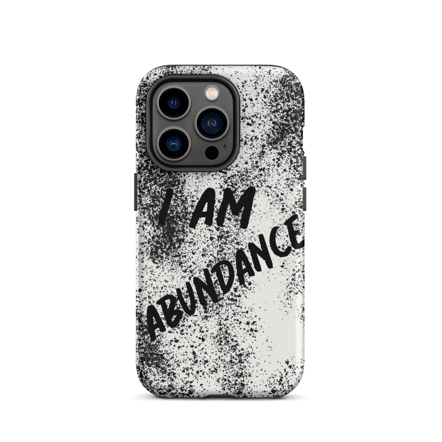 Affirmation quote iPhone Case, Durable Crack proof iPhone  Case  Tough iPhone case "I Am Abundance"