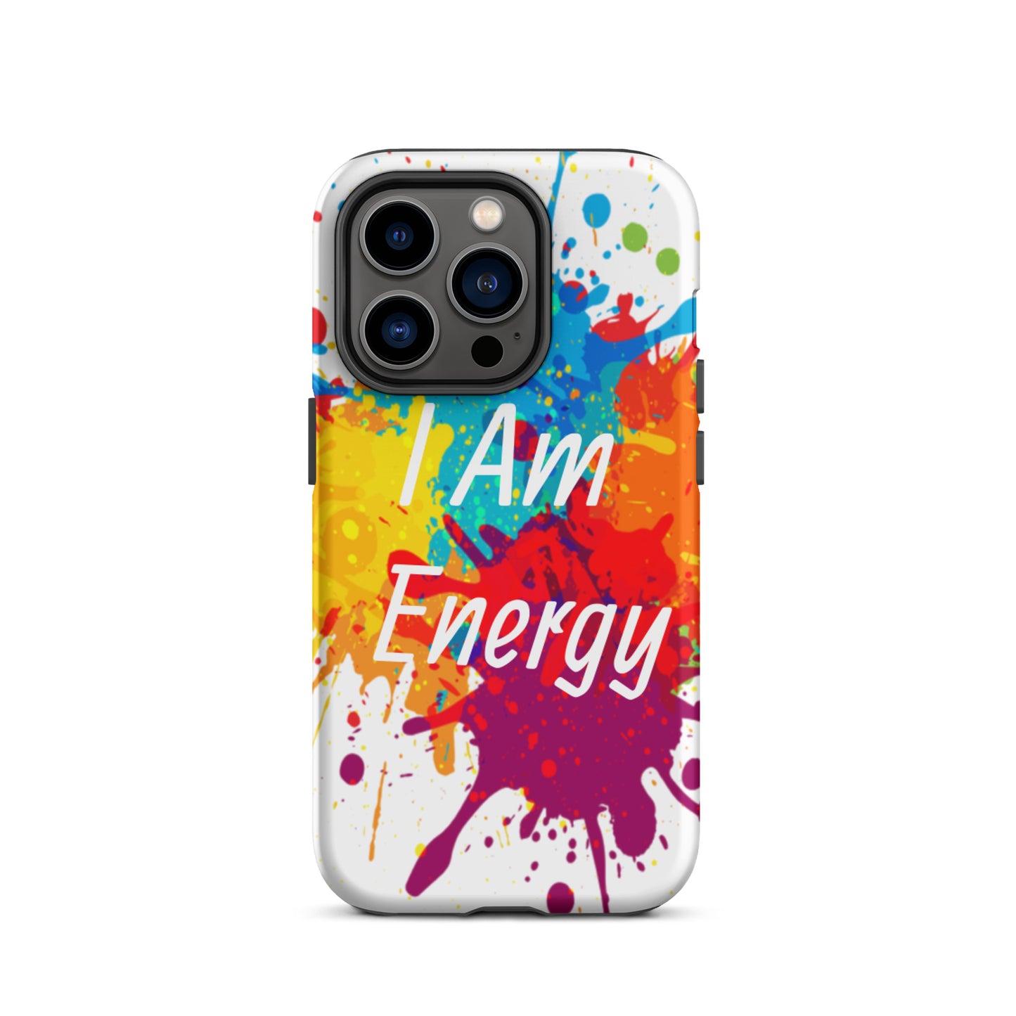 Durable Tough iPhone case "I am Energy" Positive Affirmation Mobile Case