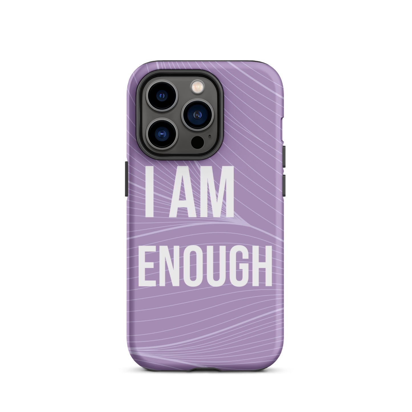 Motivational iPhone Case, Durable Tough iPhone case "I am Enough"