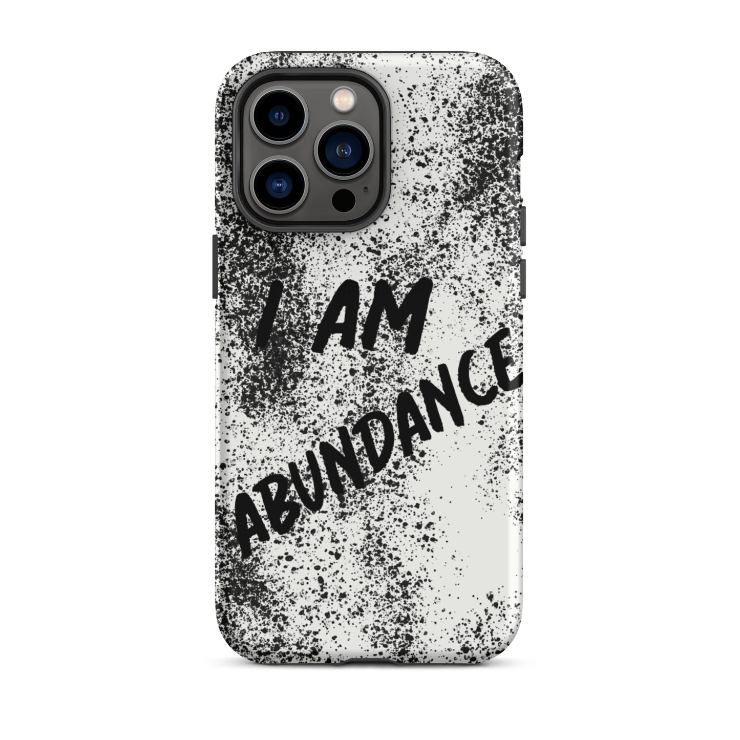 Affirmation quote iPhone Case, Durable Crack proof iPhone  Case  Tough iPhone case "I Am Abundance"