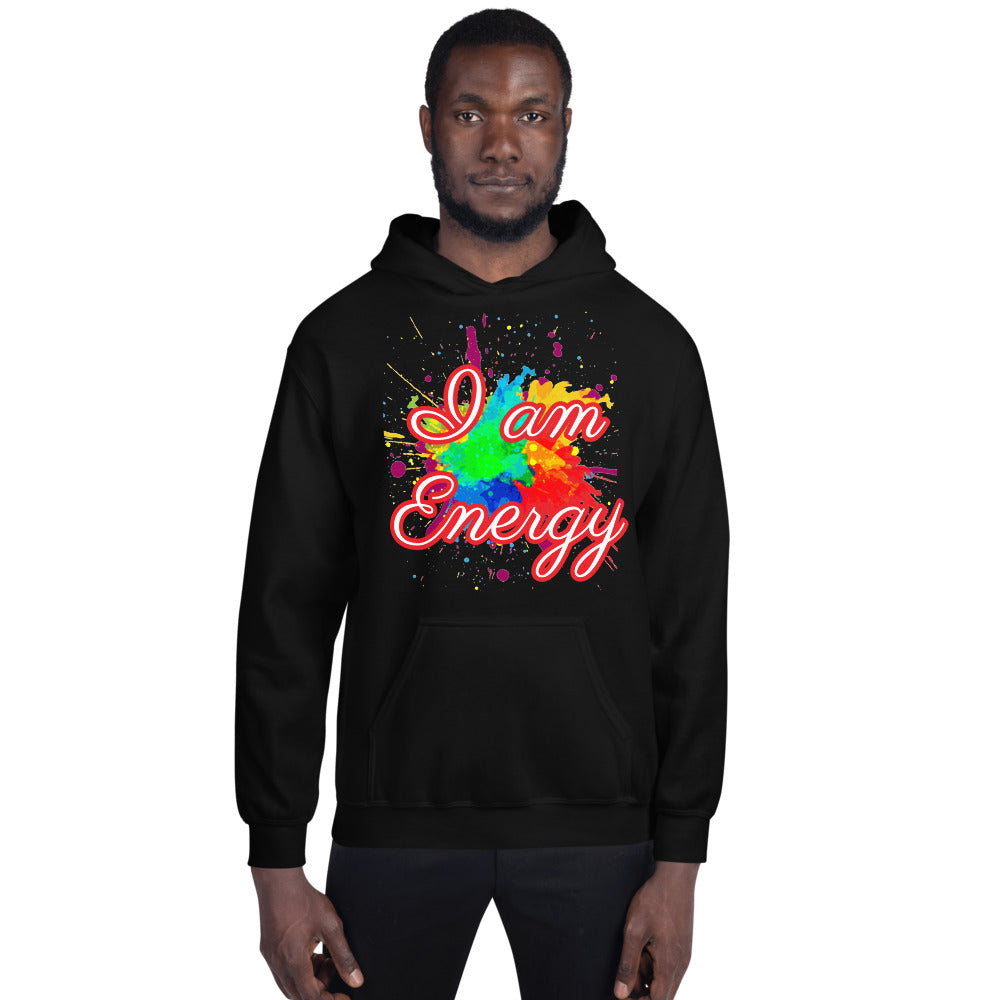 Motivational  Unisex Hoodie " I AM ENERGY" Inspiring Law of Affirmation Hoodie