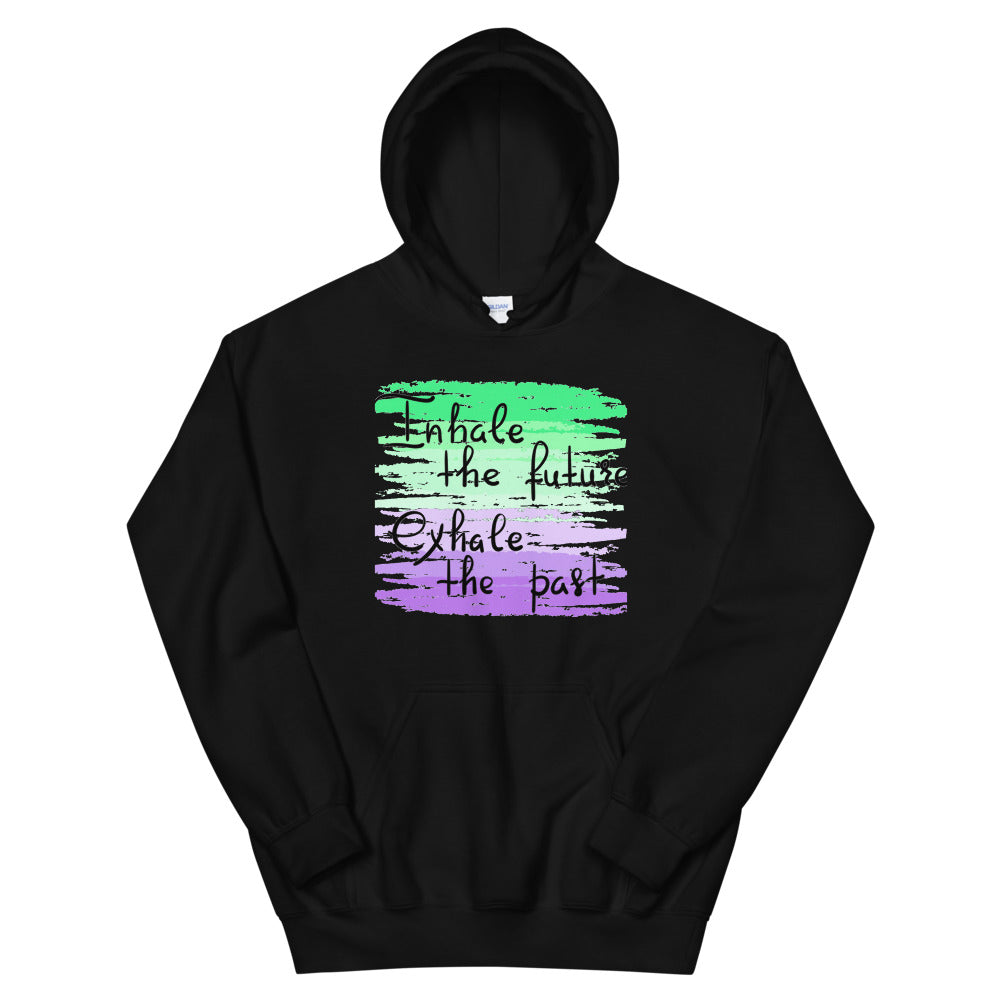 Motivational Hoodie "INHALE THE FUTURE" Positive  Inspiring Unisex Hoodie