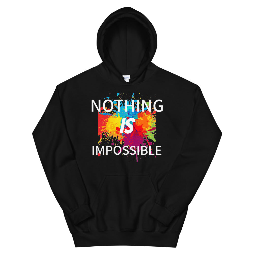 Motivational  Hoodie "NOTHING IS IMPOSSIBLE" Law of Affirmation Unisex Hoodie  with a soft feel