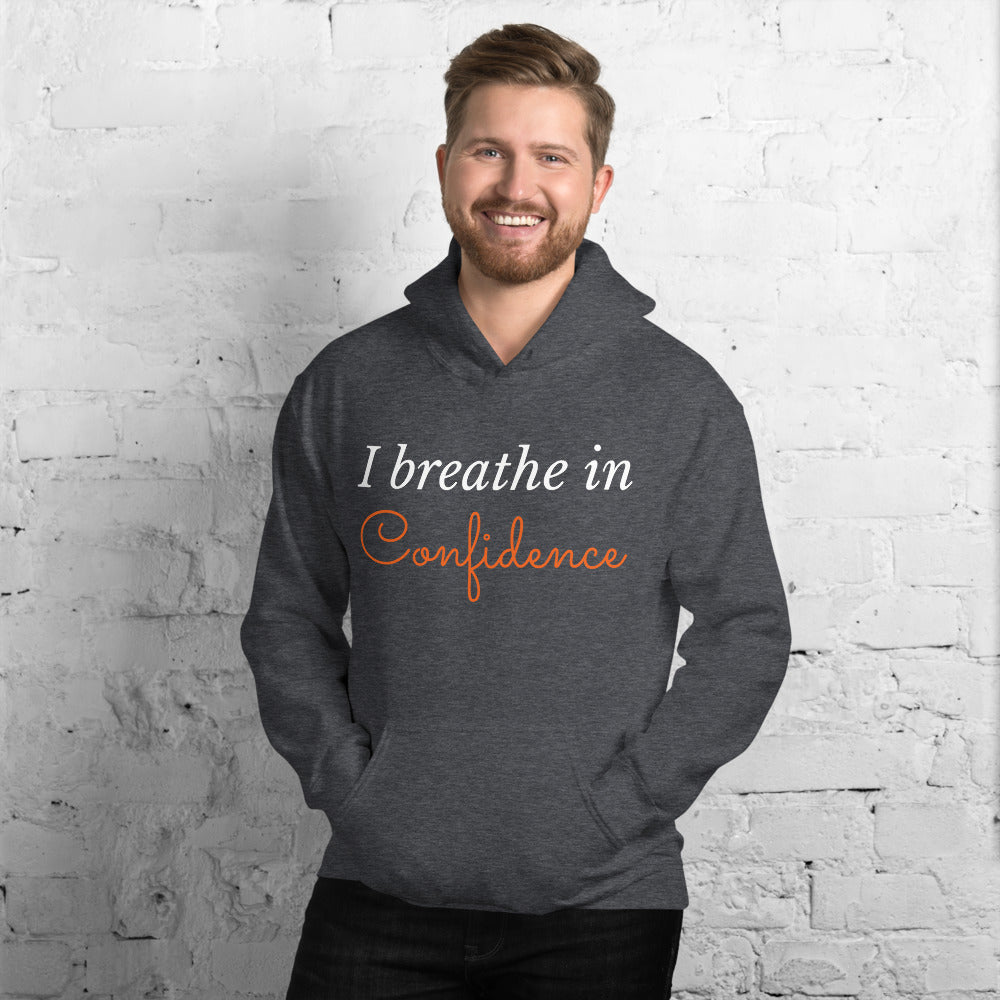 Motivational Hoodie "I Breathe in Confidence" Inspiring Law of Affirmation Unisex Hoodie