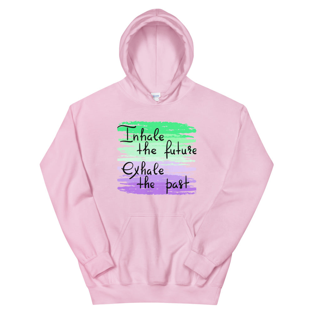 Motivational Hoodie "INHALE THE FUTURE" Positive  Inspiring Unisex Hoodie