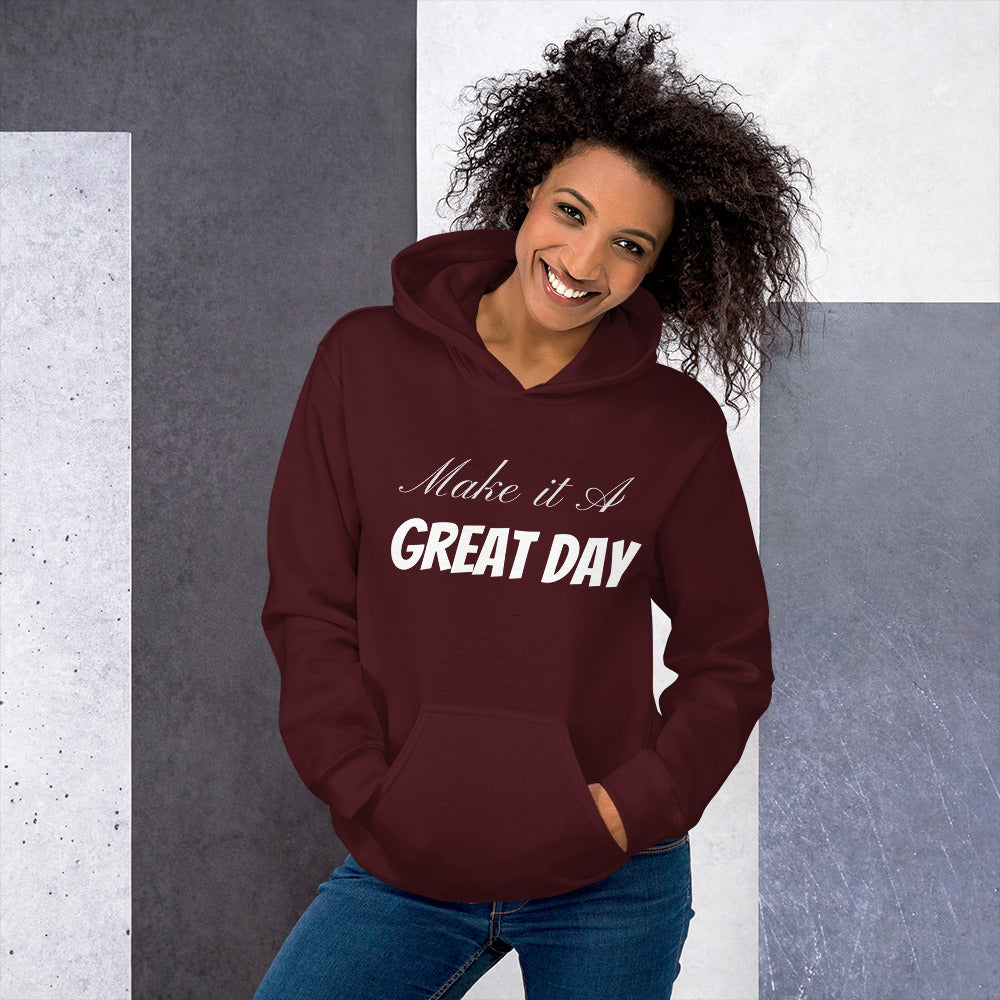 Motivational Hoodie " Great day" Inspirational law of Affirmation Unisex Hoodie