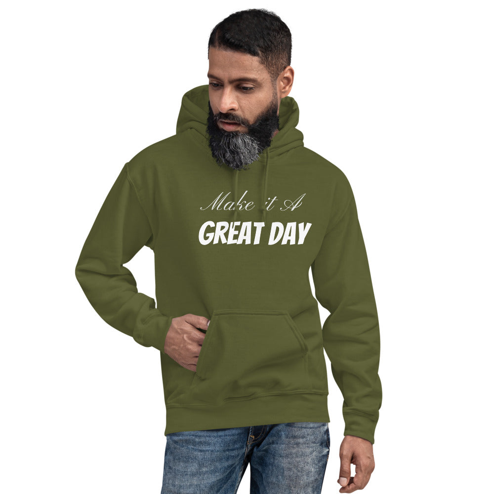 Motivational Hoodie " Great day" Inspirational law of Affirmation Unisex Hoodie