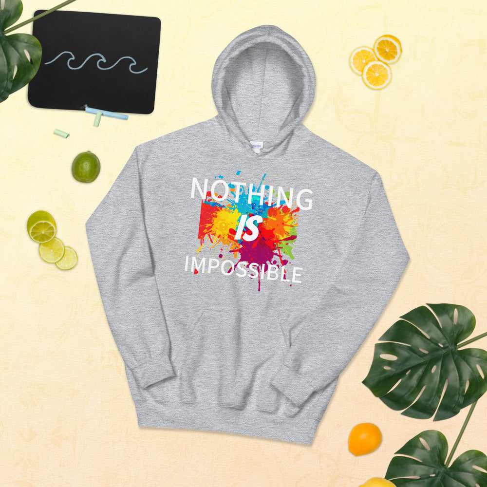 Motivational  Hoodie "NOTHING IS IMPOSSIBLE" Law of Affirmation Unisex Hoodie  with a soft feel