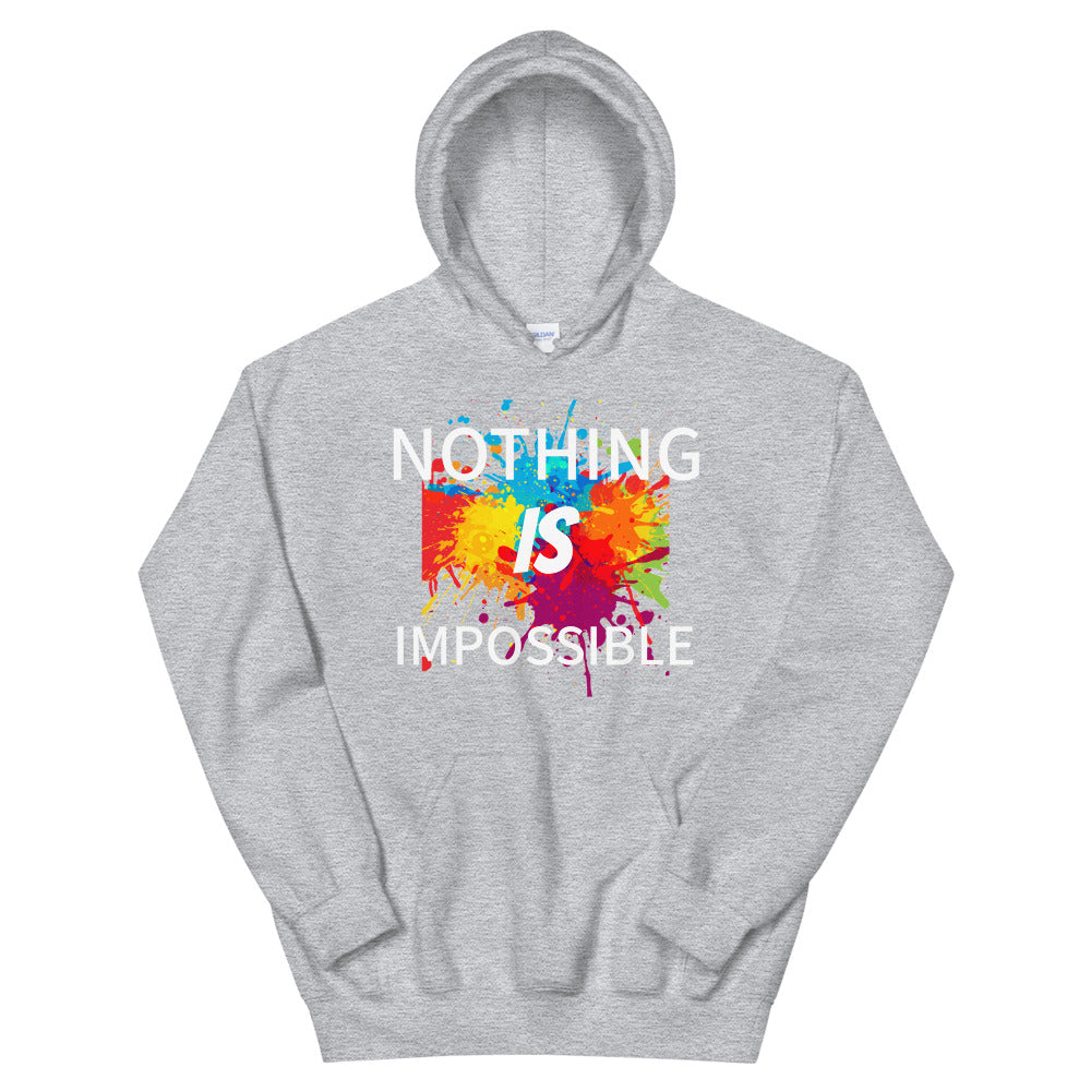 Motivational  Hoodie "NOTHING IS IMPOSSIBLE" Law of Affirmation Unisex Hoodie  with a soft feel