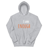 Motivational Hoodie " I am Enough" Customized Law of Affirmation Unisex Hoodie